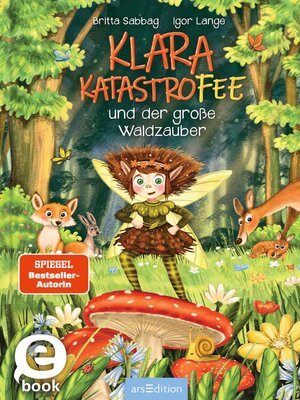 cover image of Klara Katastrofee und der große Waldzauber